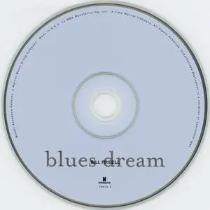 Bill Frisell - Blues Dream (2001) {Nonesuch}