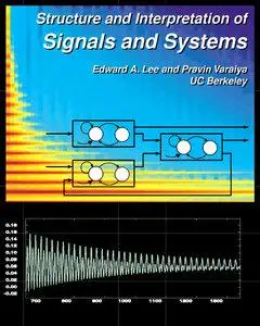 Structure and Interpretation of Signals and Systems (Repost)