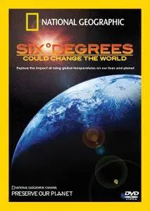 National Geographic: Six Degrees Could Change the World (2008)