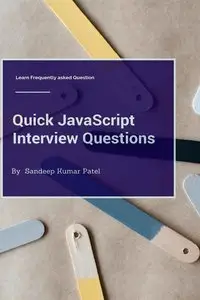 Quick JavaScript Interview Questions: Learn Frequently Asked Questions