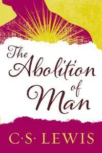 The Abolition of Man