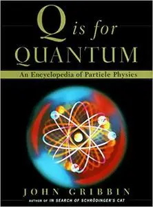 Q is for Quantum [Repost]