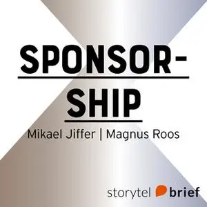 «Sponsorship – ett sätt att kommunicera» by Mikael Jiffer,Magnus Roos