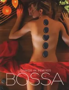 VA - BOSSA - Lounge In Remixes