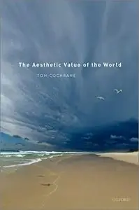 The Aesthetic Value of the World