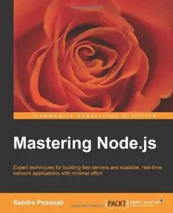 Mastering Node.js 