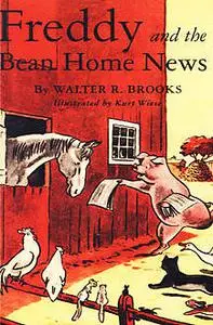 «Freddy and the Bean Home News» by Walter R. Brooks