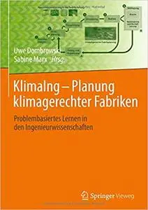 KlimaIng - Planung klimagerechter Fabriken