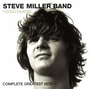 Steve Miller Band - Young Hearts: Complete Greatest Hits (2003) (2xCD) *REPOST*
