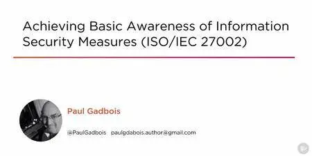 Achieving Basic Awareness of Information Security Measures (ISO_IEC 27002)