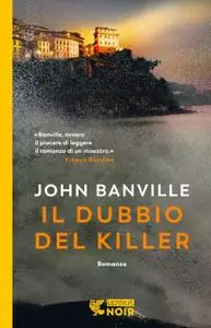 John Banville - Il dubbio del killer