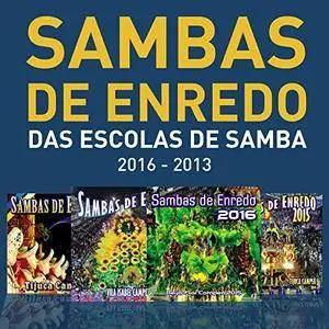 VA - Sambas De Enredo Das Escolas De Samba (2016 - 2013)