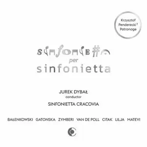 Sinfonietta Cracovia & Jurek Dybał - Sinfonietta per Sinfonietta (2022)