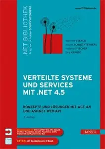 Verteilte Systeme und Services mit .NET 4.5 2. Edition