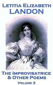 «Letitia Elizabeth Landon» by Letitia Elizabeth Landon