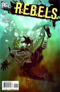 R.E.B.E.L.S. 07