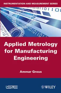 Applied Metrology for Manufacturing Engineering (Repost)