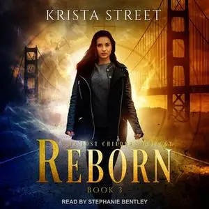 «Reborn» by Krista Street