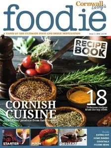 Foodie Cornwall - Recipe Book-Issue 1, 2016