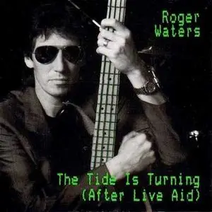 Roger Waters - The Tide Is Turning (Single)