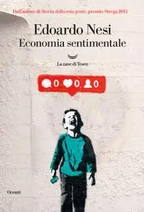 Edoardo Nesi - Economia sentimentale
