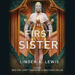 The First Sister: The First Sister Trilogy, Book 1 [Audiobook]