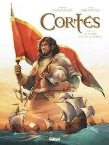 Cortés - Tome 1 - La guerre aux deux visages