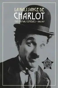 Naissance de Charlot - The Mutual Comedies 1916-1917 (2013)