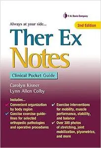 Ther Ex Notes: Clinical Pocket Guide