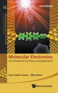 Molecular Electronics: An Introduction To Theory And Experiment, Second Edition
