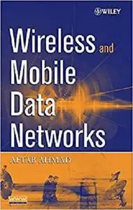 Wireless and Mobile Data Networks [Repost]