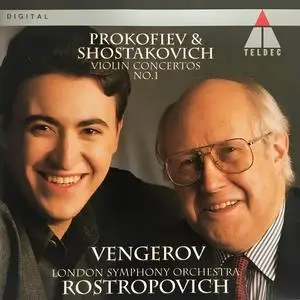 Maxim Vengerov, Mstislav Rostropovich, London Symphony Orchestra - Prokofiev & Shostakovich: Violin Concertos No.1 (1994)