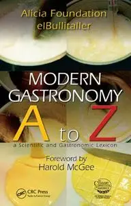 Modern Gastronomy: A to Z (repost)