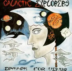 Galactic Explorers - Epitaph For Venus (1974) [Reissue 1996]