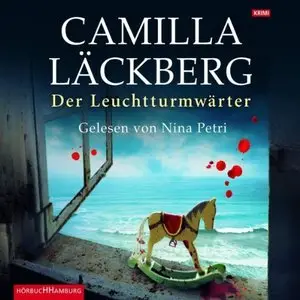 Camilla Läckberg - Der Leuchtturmwärter