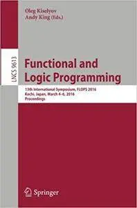 Functional and Logic Programming: 13th International Symposium