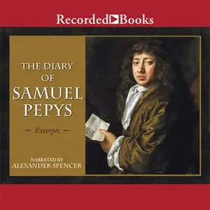 «The Diary of Samuel Pepys» by Samuel Pepys