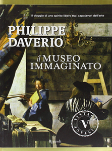 Philippe Daverio - Il Museo immaginato