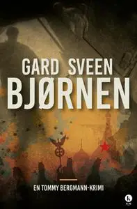 «Bjørnen» by Gard Sveen