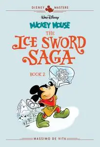 Disney Masters v11 - Mickey Mouse - The Ice Sword Saga Book 2 (2020) (digital) (Salem-Empire
