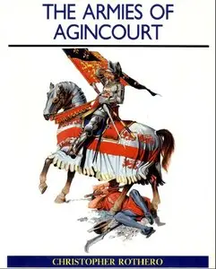 The Armies of Agincourt