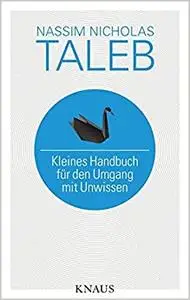 Kleines Handbuch für den Umgang mit Unwissen