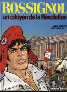 Rossignol,Un Citoyen De La Révolution - Ollivier, Gaty