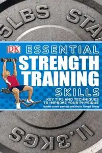 Essential Strength Training Skills (Repost)