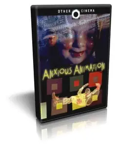 Anxious Animation (2006)