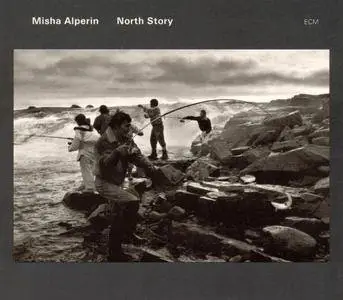 Misha Alperin - North Story (1997)