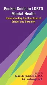 Pocket Guide to LGBTQ Mental Health: Understanding the Spectrum of Gender and Sexuality