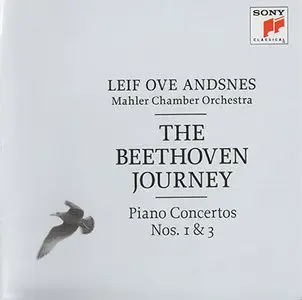 Leif Ove Andsnes - The Beethoven Journey - Piano Concertos 1 & 3 (2012, Sony Classical # 88725420582) [RE-UP]