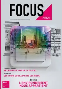 Focus Archi #6 - Septembre/Octobre/Novembre 2015