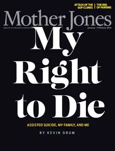 Mother Jones - January-February 2016